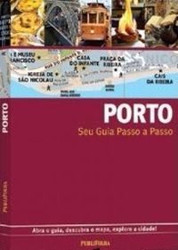 Porto: Guia Passo a Passo