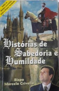 HISTORIAS DE SABEDORIA E HUMILDADE