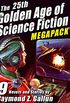 The 25th Golden Age of Science Fiction MEGAPACK : Raymond Z. Gallun (English Edition)