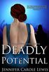Deadly Potential (A Special Investigations Case File Book 1) (English Edition)
