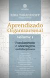 Aprendizado organizacional  Volume 1
