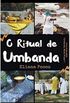 O Ritual de Umbanda
