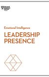 Leadership Presence (HBR Emotional Intelligence Series) (English Edition)