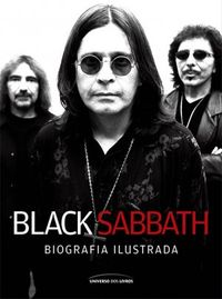 Black Sabbath: Biografia ilustrada