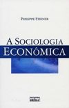 A Sociologia Econmica