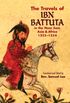 The Travels of Ibn Battuta: in the Near East, Asia and Africa, 1325-1354 (Dover Books on Travel, Adventure) (English Edition)
