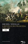 A Revoluo Francesa, 1789-1799