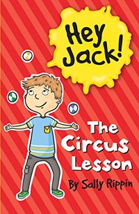 The Circus Lesson (Hey Jack!) (English Edition)