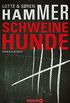 Schweinehunde: Kriminalroman (Ein Fall fr Konrad Simonsen 1) (German Edition)