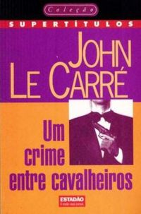 Um Crime Entre Cavalheiros (A Murder of Quality)