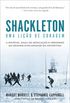 Shackleton: Uma lio de coragem