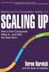 Scaling Up: How a Few Companies Make It...and Why the Rest Don