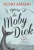  Espera de Moby Dick