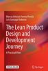 The Lean Product Design and Development Journey: A Practical View (English Edition)