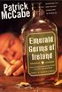Emerald Germs Of Ireland: A Novel