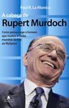 A Cabea de Rupert Murdoch