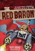 The Red Baron: The Graphic History of Richthofen