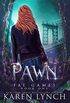 Pawn (Fae Games #1)