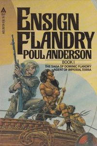 EnSign Flandry (Saga de Dominic Flandry, Livro 1)