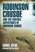 Robinson Crusoe and the Further Adventures of Robinson Crusoe (Adlard Coles Maritime Classics) (English Edition)