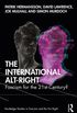 The International Alt-Right: Fascism for the 21st Century?