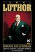 Lex Luthor: Biografia No Autorizada