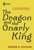 The Dragon and the Gnarly King: The Dragon Cycle Book 7 (English Edition)