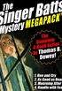 The Singer Batts Mystery MEGAPACK : The Complete 4-Book Series (English Edition)