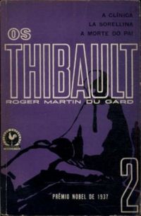 Os Thibault - Vol. II