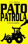 PATO PATROLA - O REI DA POETERIA 
