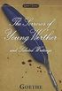 The Sorrows of Young Werther and Selected Writings (Signet Classics) (English Edition)