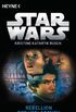 Star Wars: Rebellion der Verlorenen: Roman (German Edition)