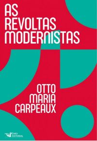 As Revoltas Modernistas
