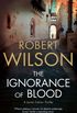 The Ignorance of Blood (English Edition)