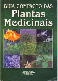 Guia compacto das plantas medicinais