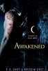 Awakened: A House of Night Novel (English Edition)