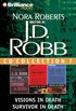 J.D. Robb CD Collection 7: Visions in Death, Survivor in Death, Origin in Death: 0