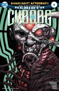 Cyborg #16 - DC Universe Rebirth
