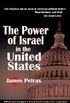 The Power of Israel in the United States (English Edition)