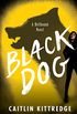 Black Dog: Hellhound Chronicles (English Edition)