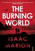 The Burning World (The Warm Bodies Series) (English Edition)