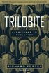 Trilobite: Eyewitness to Evolution (English Edition)