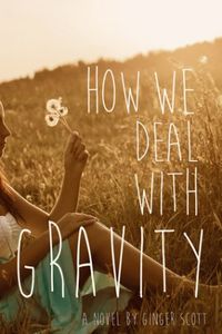 How We Deal With Gravity
