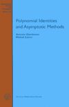 Polynomial Identities and Asymptotic Methods