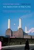 Comfortably Numb: The Inside Story of Pink Floyd (English Edition)
