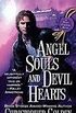 Angel Souls And Devil Hearts
