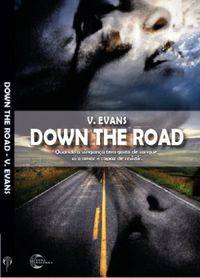 Down The Road