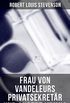 Frau von Vandeleurs Privatsekretr und andere Krimis (German Edition)