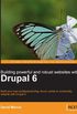 Building Powerful and Robust Websites with Drupal 6 (English Edition)