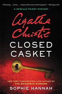 Closed Casket: A Hercule Poirot Mystery